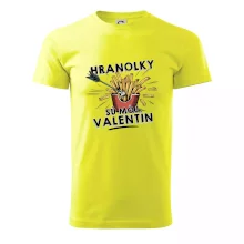 Hranolky sú môj Valentín