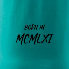 Born in - Rímske číslo 1961