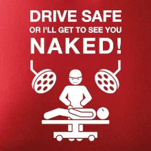 Jazdi bezpečne alebo ťa uvidím nahého (Hana-creative)