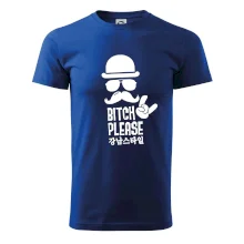 Bitch please! Mustache