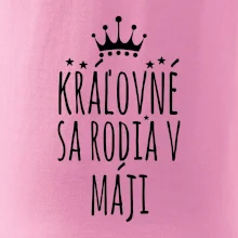 Kráľovné sa rodia v máji