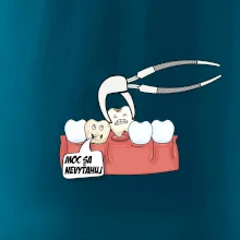 Moc sa nevyťahuj - zubár