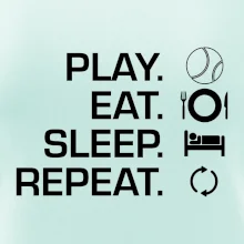 Play Eat Sleep Repeat tenis Play Eat Sleep Repeat tenis
