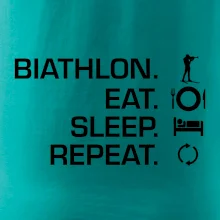 Biathlon Eat Sleep Repeat Biathlon Eat Sleep Repeat