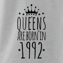 Queens are born in 1992