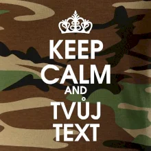 Keep calm - váš text