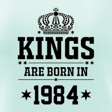 Kings are born in 1984
