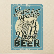 Save water drink beer poster