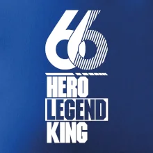 Hero, Legend, King / Queen 1966
