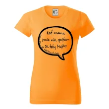 Keď mama povie nie, opýtam sa tety (vlastné meno)