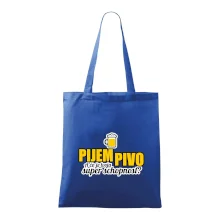 Pijem pivo - tvoja super schopnosť - rovný