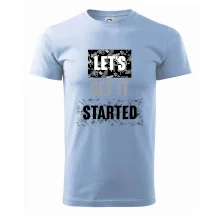 Lets get it started Lets get it started