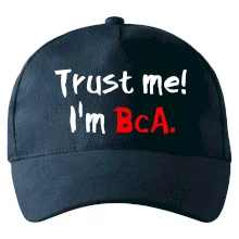 Trust me I´m  BcA. / Ver mi somm BcA.