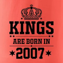 Kings are born in 2007 Kings are born in 2007