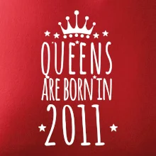 Queens are born in 2011