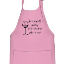 Život je príliš krátky na to, aby sme pili zlé víno Život je príliš krátky na to, aby sme pili zlé víno