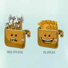 Pred výplatou po výplate (Pecka design)