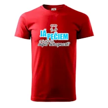 Já pečiem - tvoja super schopnosť - rovný Já pečiem - tvoja super schopnosť - rovný