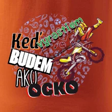 Keď vyrastiem budem ako ocko FMX