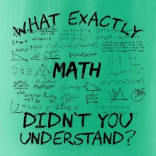 What exactly didnt you understand  - Math