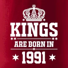 Kings are born in 1991