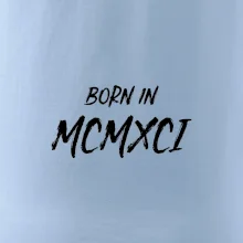 Born in - Rímske číslo 1991