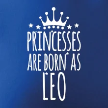Princesses are born as Leo - Lev