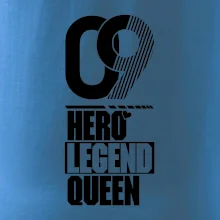 Hero, Legend, King/queen 2009