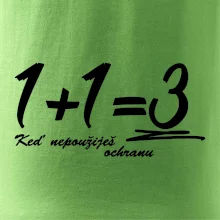1+1=3 keď nepoužiješ ochranu