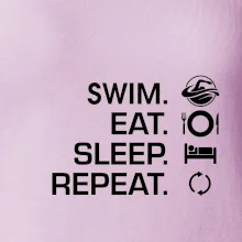 Eat sleep swim