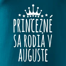 Princezné sa rodia v auguste