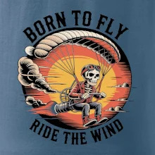 Paraglide BORN TO FLY RIDE THE WIN