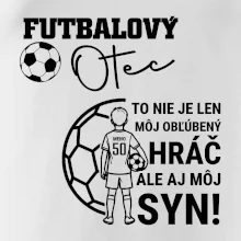 Futbalový otec  - Jeden syn (vaše meno a číslo)