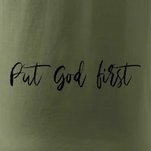 Put God first písací nápis