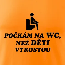 Počkám na WC ako deti vyrastú