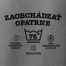 Zaobchádzať opatrne 75