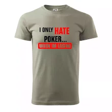 Hate poker Hate poker