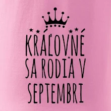 Kráľovné sa rodia v septembri