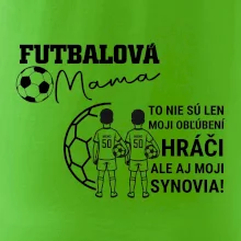 Futbalová mama - Dvaja synovia (vaše meno a číslo)