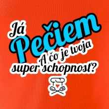 Já pečiem - tvoja super schopnosť - šikmý