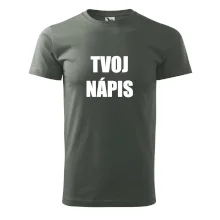 Tvoj vlastný nápis - tlačiaci Tvoj vlastný nápis - tlačiaci