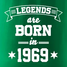 Legends are born in 1969