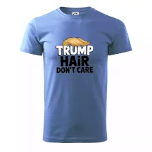 Trump hair dont care