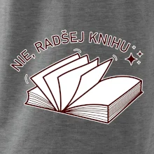 Nie, radšej knihu Nie, radšej knihu