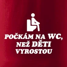 Počkám na WC ako deti vyrastú