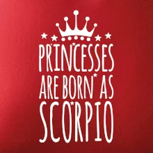 Princesses are as born as Scorpio - Škorpión
