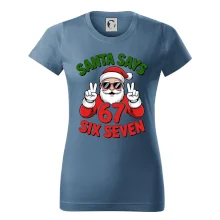 Santa says 67