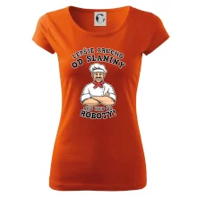 Lepšie brucho od slaniny ako hrb od roboty