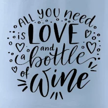 All you need is love and bottle of wine