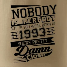 Nobody is perfect - 1993